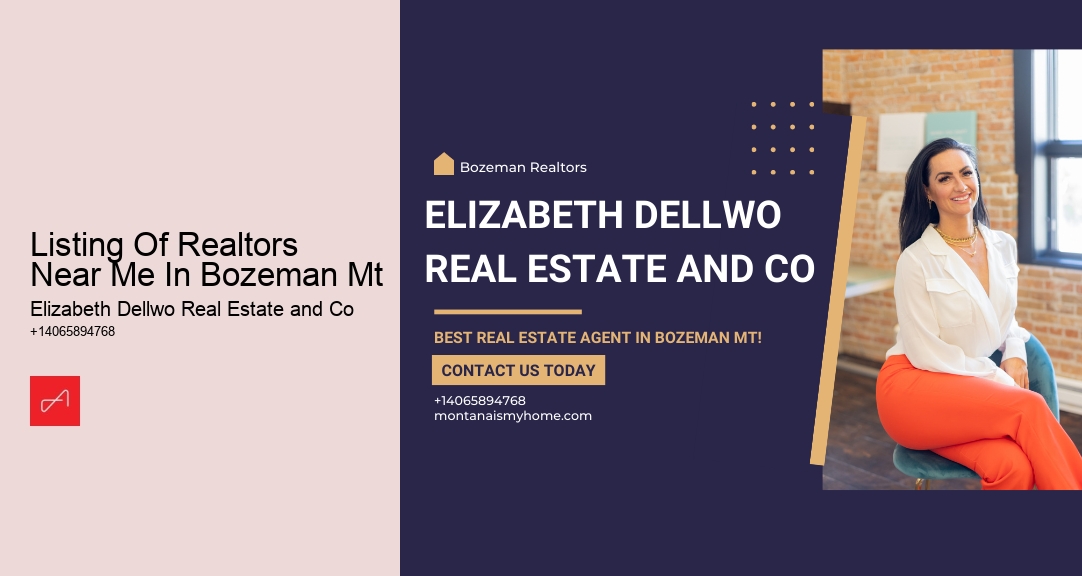 Listing Of Realtors Near Me In Bozeman Mt